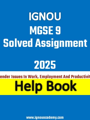IGNOU MGSE 9 Solved Assignment 2025